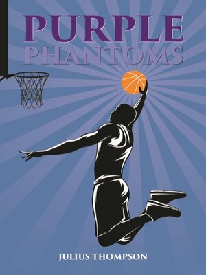 cover image of Purple Phantoms